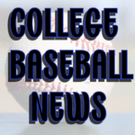 COLLEGE BASEBALL SUPER REGIONALS