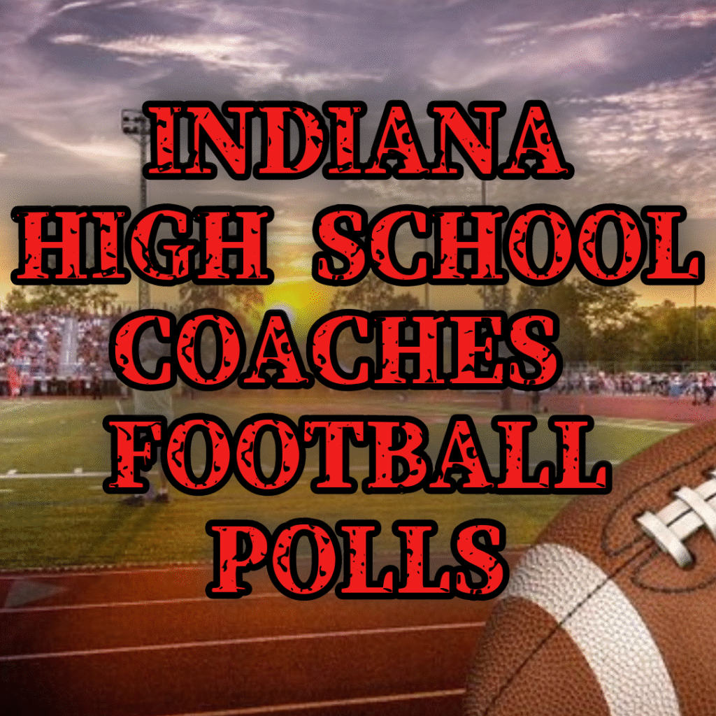 INDIANA COACHES ASSOCIATION PRE-SEASON FOOTBALL POLLS