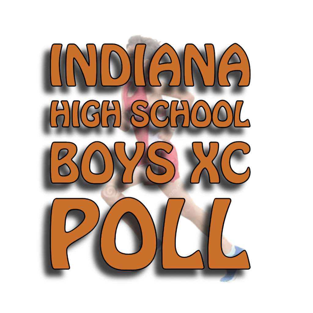 INDIANA BOYS CROSS COUNTRY POLL