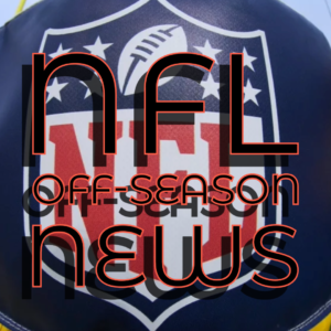 NFL OFF-SEASON NEWS